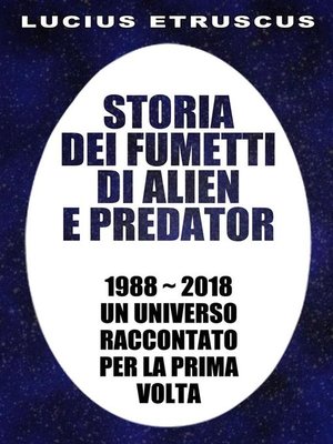 cover image of Storia dei fumetti di Alien e Predator